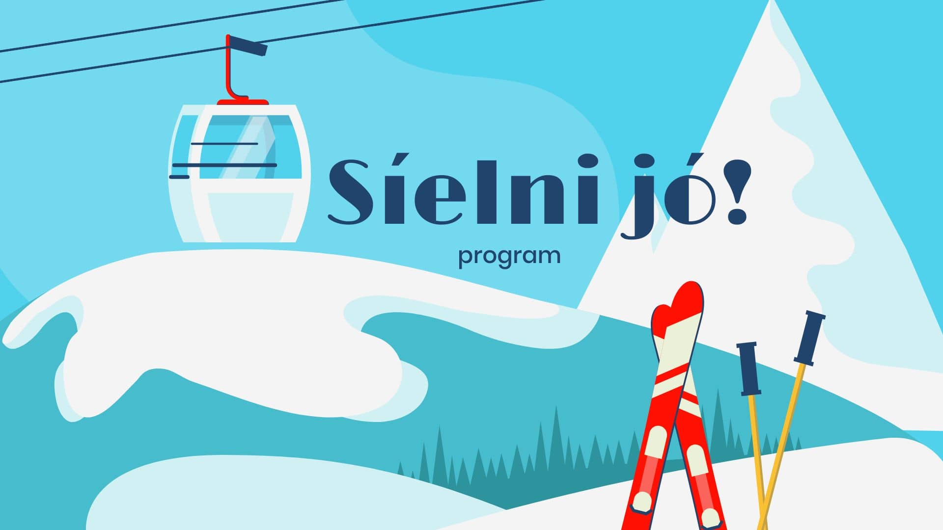 Síelni jó!