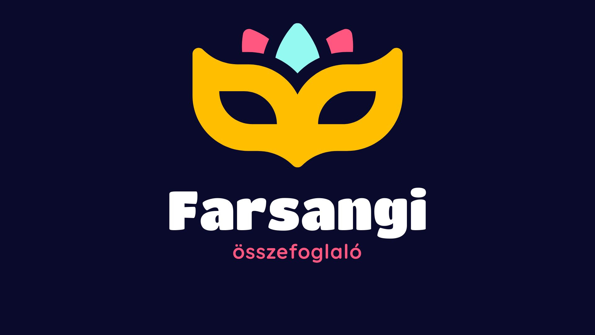 Farsangi összefoglaló