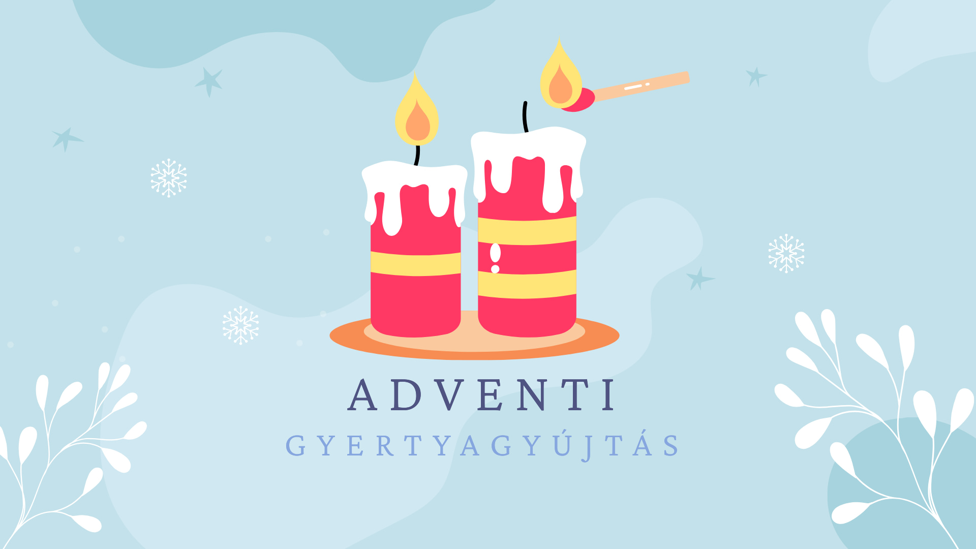 Adventi gyertyagyújtás